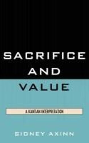 Sacrifice And Value