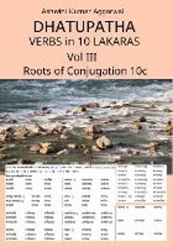 Dhatupatha Verbs In 10 Lakaras Vol Iii