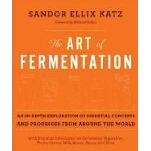 The Art Of Fermentation