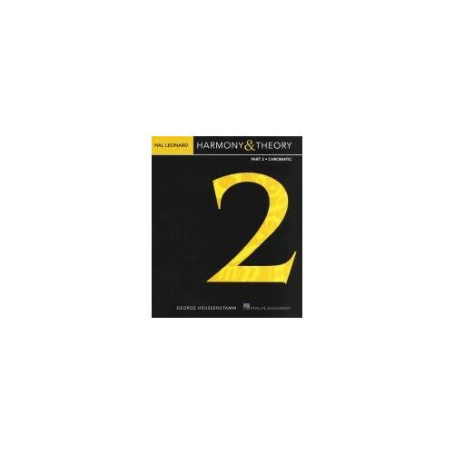 Hal Leonard Harmony & Theory - Part 2: Chromatic