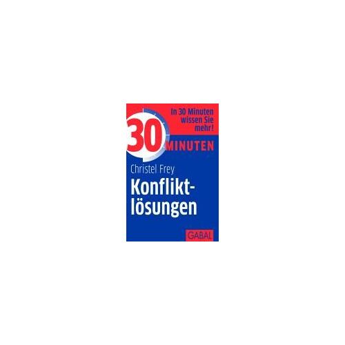 30 Minuten Konfliktlösungen