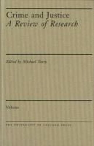 Crime And Justice, Volume 29: A Review Of Research