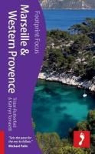 Footprints Focus: Marseille & Western Provence