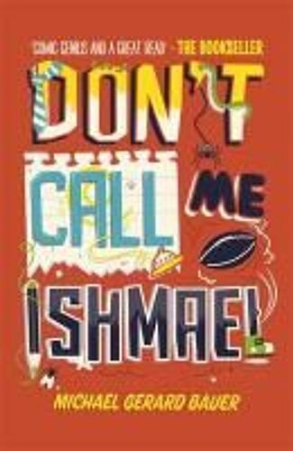 Don't Call Me Ishmael
