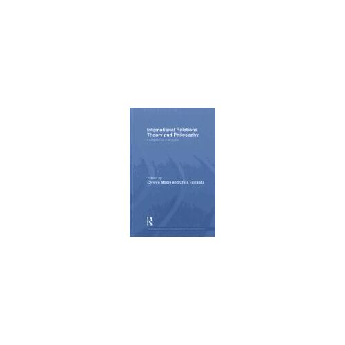 International Relations Theory And Philosophy