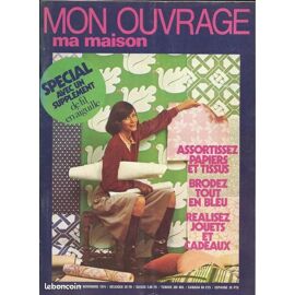 Revue Ma Maison Mon Ouvrage N° Special Hs 1974