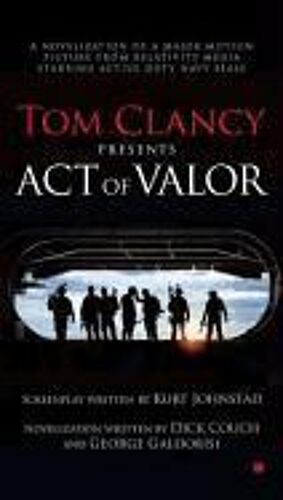 Tom Clancy Presents: Act Of Valor