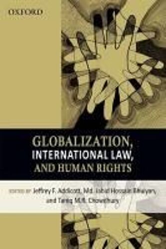 Globalization, International Law, And Human Rights