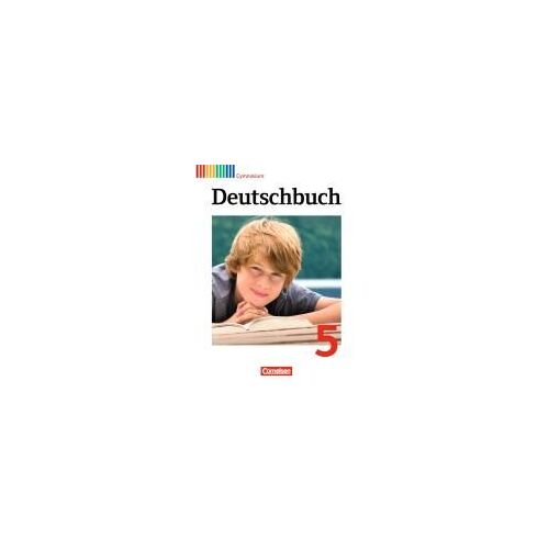 Deutschbuch 5. Schuljahr. Schülerbuch. Gymnasium Allgemeine Ausgabe