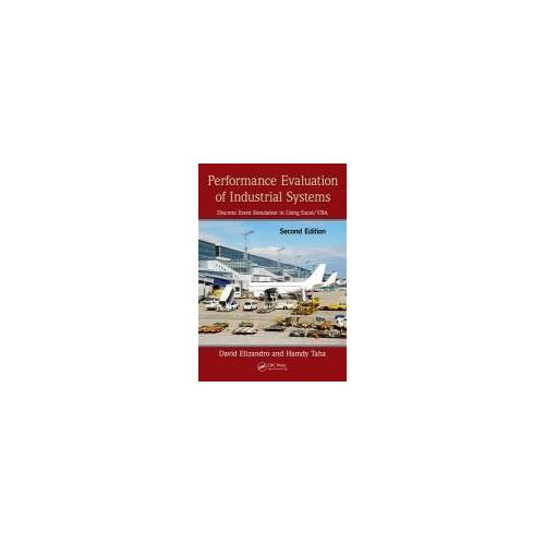Performance Evaluation Of Industrial Systems