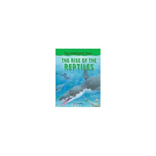 The Rise Of The Reptiles