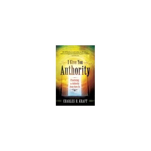 I Give You Authority