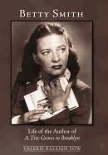 Betty Smith: Life Of The Author Of A Tree Grows In Brooklyn