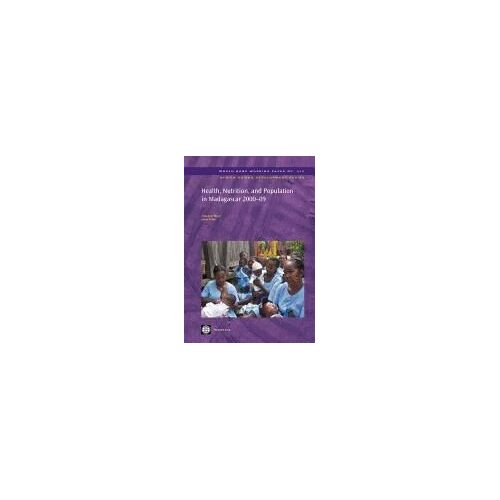 Health, Nutrition, And Population In Madagascar, 2000-09