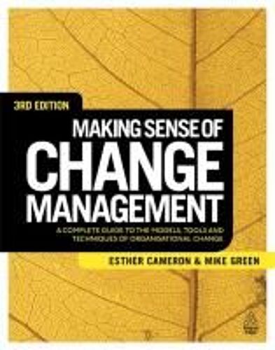 Making Sense Of Change Management