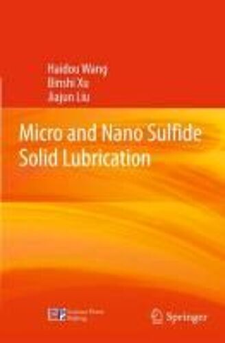 Micro And Nano Sulfide Solid Lubrication