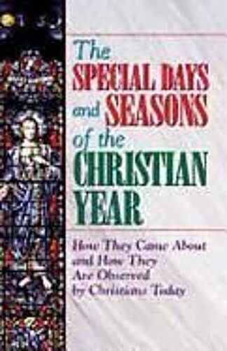 Special Days And Seasons Of The Christian Year