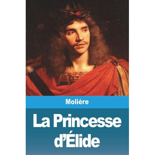 La Princesse D'élide