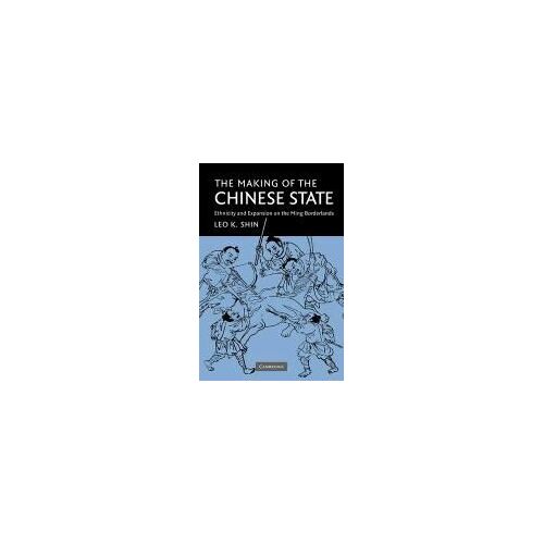 The Making Of The Chinese State