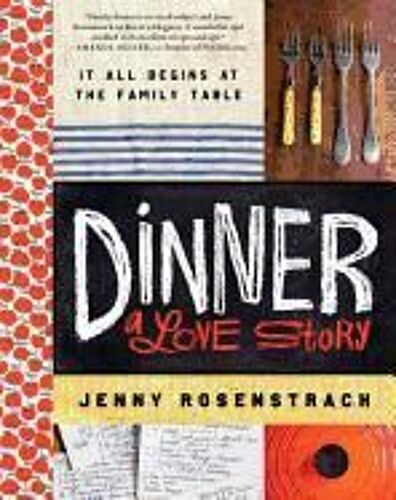 Dinner: A Love Story