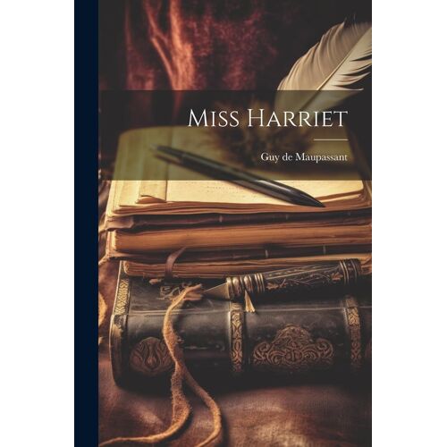 Miss Harriet