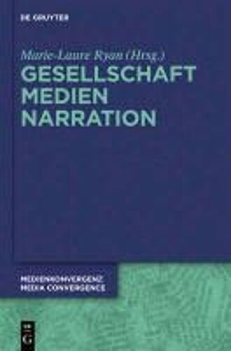 Medien. Erzählen. Gesellschaft.