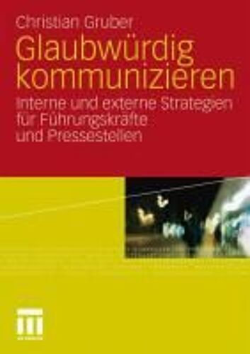 Glaubwürdig Kommunizieren