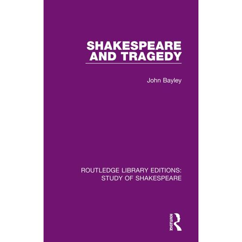 Shakespeare And Tragedy