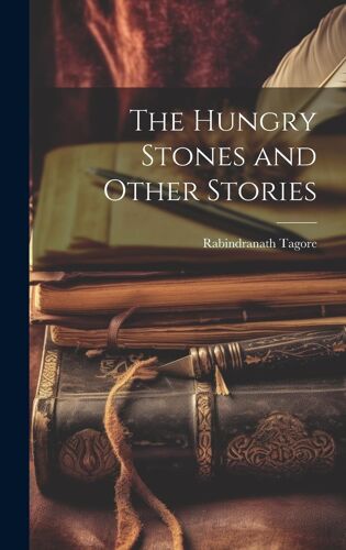The Hungry Stones And Other Stories