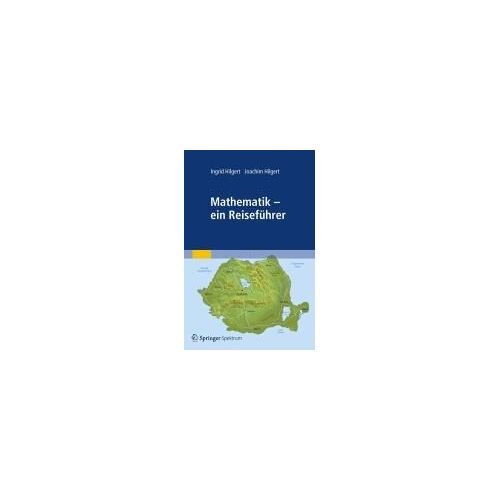 Mathematik - Ein Reiseführer