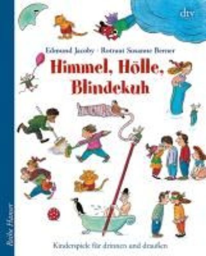 Himmel, Hölle, Blindekuh