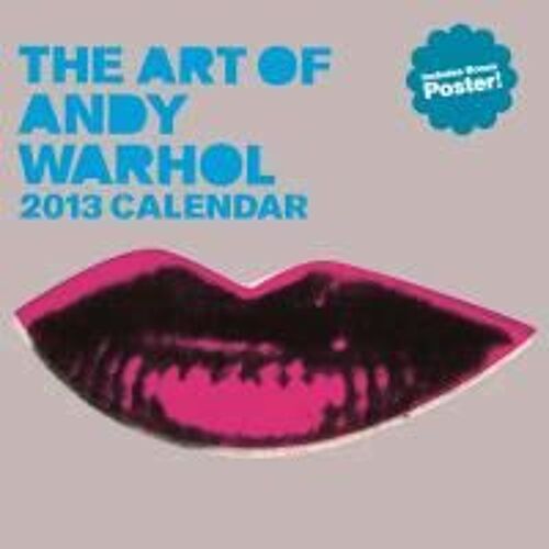 Art Of Andy Warhol 2013 Wall Calendar