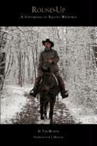 Round-Up: A Gathering Of Equine Writings