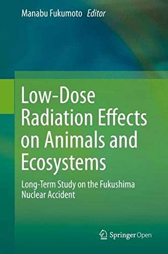 Low-Dose Radiation Effects On Animals And Ecosystems