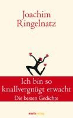 Ich Bin So Knallvergnügt Erwacht