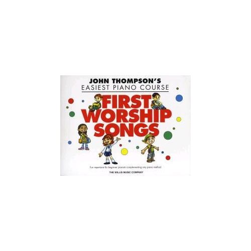 First Worship Songs