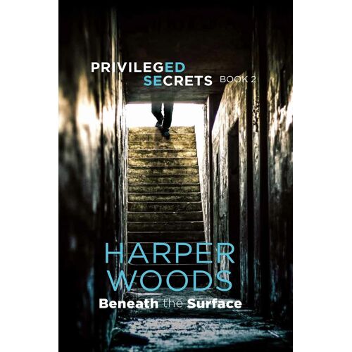 Privileged Secrets Book Two