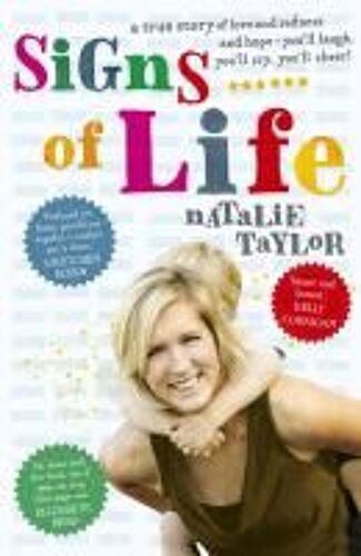 Signs Of Life: A Memoir. Natalie Taylor