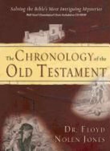 The Chronology Of The Old Testament