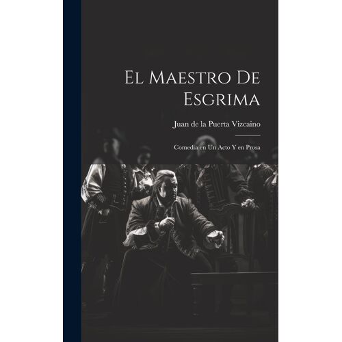 El Maestro De Esgrima