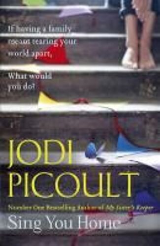 Picoult, J: Sing You Home