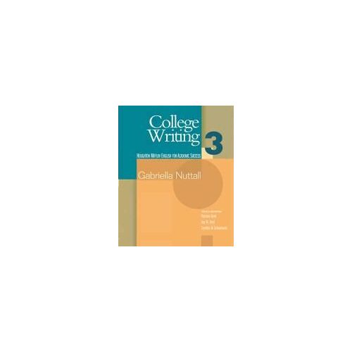 College Writing 3: English For Academic Success