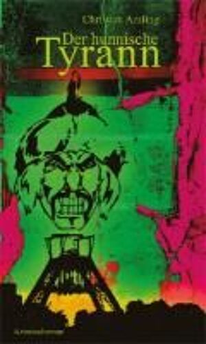 Der Hunnische Tyrann