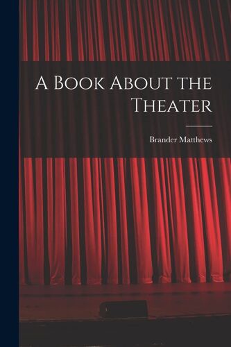 A Book About The Theater