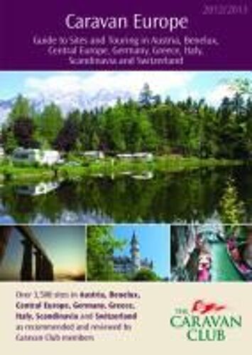 Caravan Europe Guide To Sites And Touring In Austria, Benelu