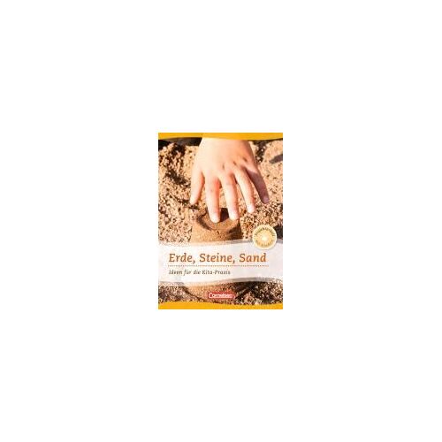 Projektarbeit Mit Kindern: Erde, Steine, Sand