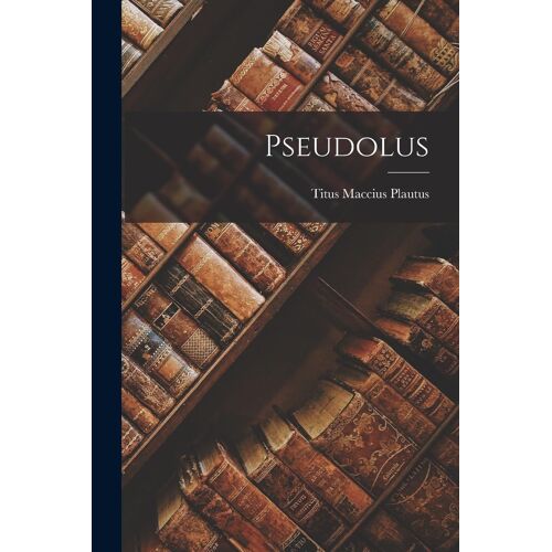 Pseudolus