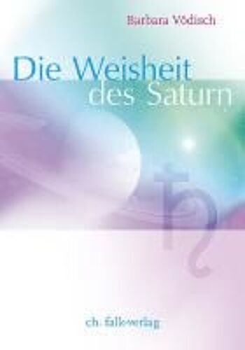 Die Weisheit Des Saturn