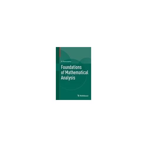 Foundations Of Mathematical Analysis