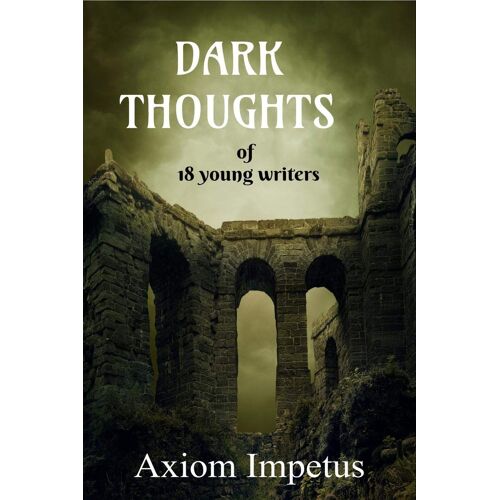 Dark Thoughts